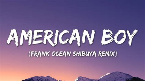 frank ocean chanel american boy|frank ocean tik tok song.